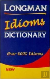Longman Idioms Dictionary Paper