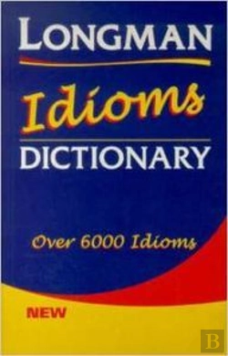 Bertrand.pt - Longman Idioms Dictionary Paper