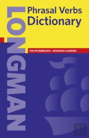 Longman Phrasal Verbs Dictionary