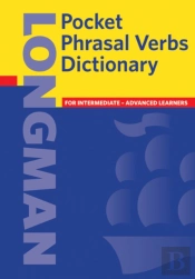 Longman Pocket Phrasal Verbs Dictionary