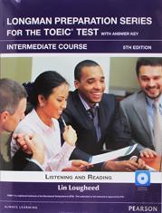 Longman Preparation Series For The Toeic Test: Intermediate + Cd With Answer Key