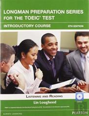 Longman Preparation Series For The Toeic Test: Listening And Reading Introduction + Cd-Rom With Audio (Without Answer Key)
