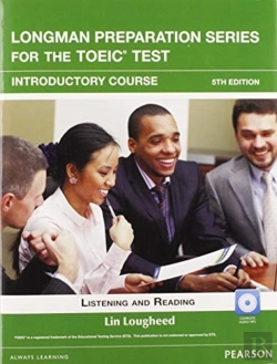 Bertrand.pt - Longman Preparation Series For The Toeic Test: Listening And Reading Introduction + Cd-Rom With Audio (Without Answer Key)