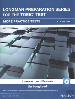 Bertrand.pt - Longman Preparation Series For The Toeic Test: Listening And Reading More Practice + Cd-Rom W/Audio And Answer Key