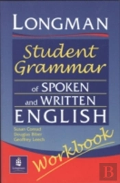 Longmans Student Grammar Of Spoken And Written English Workbook