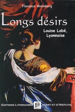 Bertrand.pt - Longs Desirs - Louise Labe, Lyonnaise