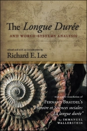 Longue Duree And World-Systems Analysis