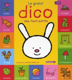 Bertrand.pt - Longues Oreilles - Le Grand Dico Des Tout-Petits (1-3 A.)