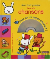 Longues Oreilles ; Mon Tout Premier Livre De Chansons