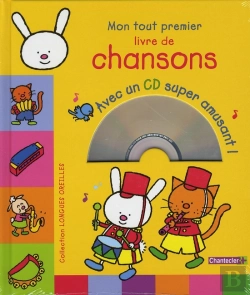 Bertrand.pt - Longues Oreilles ; Mon Tout Premier Livre De Chansons