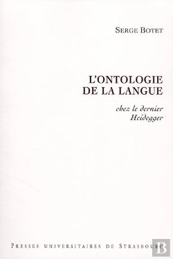Bertrand.pt - L'Ontologie De La Langue Chez Le Dernier Heidegger