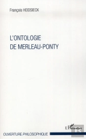 L'Ontologie De Merleau-Ponty