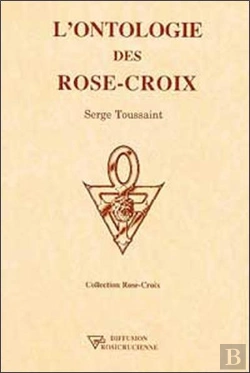 Bertrand.pt - L'Ontologie Des Rose-Croix