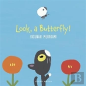 Look, A Butterfly!