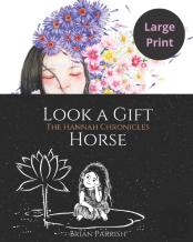 Look A Gift Horse