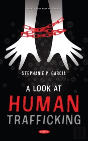 Look At Human Trafficking