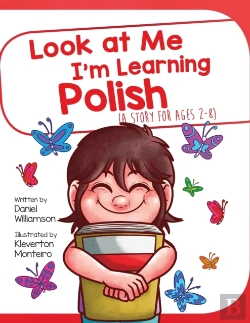 Bertrand.pt - Look At Me I'M Learning Polish: A Story