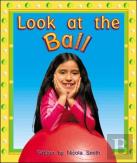 Look At The Ball