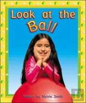 Look At The Ball