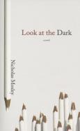 Look At The Dark
