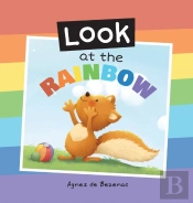 Look At The Rainbow