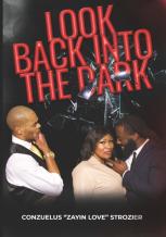 Look Back Into The Dark