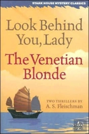 Look Behind You, Lady/The Venetian Blonde