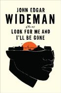 Look For Me And I'Ll Be Gone