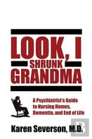 Look, I Shrunk Grandma
