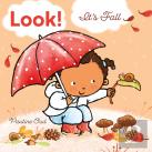 Look! It'S Fall