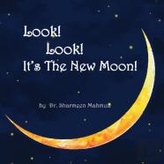 Look! Look! It'S The New Moon!