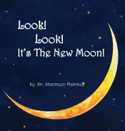 Look! Look! It'S The New Moon!