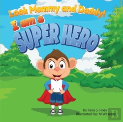 Bertrand.pt - Look Mommy And Daddy!  I Am A Super Hero!