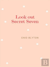Look Out Secret Seven