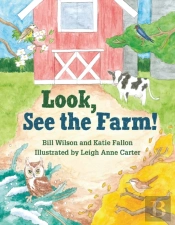 Look, See The Farm!