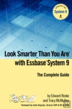 Bertrand.pt - Look Smarter Than You Are With Essbase System 9