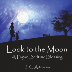 Bertrand.pt - Look To The Moon: A Pagan Bedtime Blessi