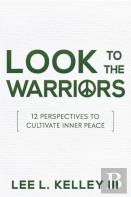 Look To The Warriors