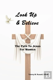 Look Up & Believe