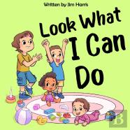 Look What I Can Do
