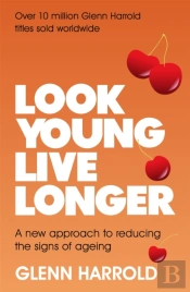 Look Young, Live Longer
