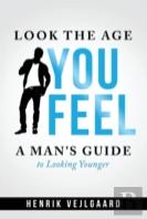 Look Younger Without Surgery For Men