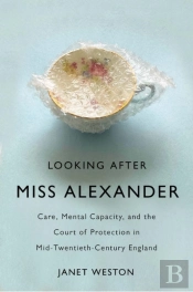 Looking After Miss Alexander