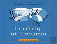 Looking At Trauma