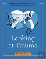 Looking At Trauma