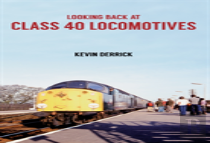 Looking Back At Class 40 Locomotives