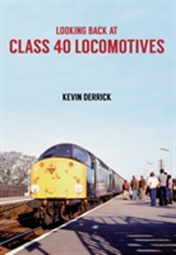 Bertrand.pt - Looking Back At Class 40 Locomotives
