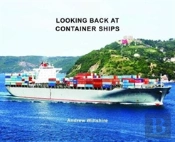 Looking Back At Container Ships