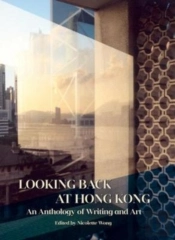 Looking Back At Hong Kong