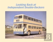 Looking Back At Independent Double-Deckers